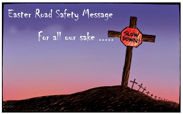 Stay Safe on the roads this Easter